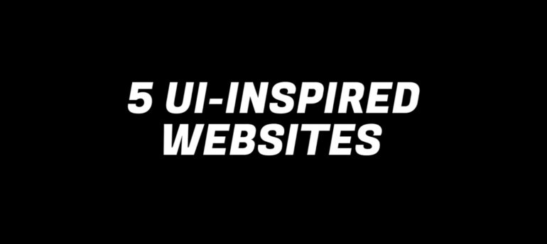 The inscription 5 ui - inspired websites on a black background